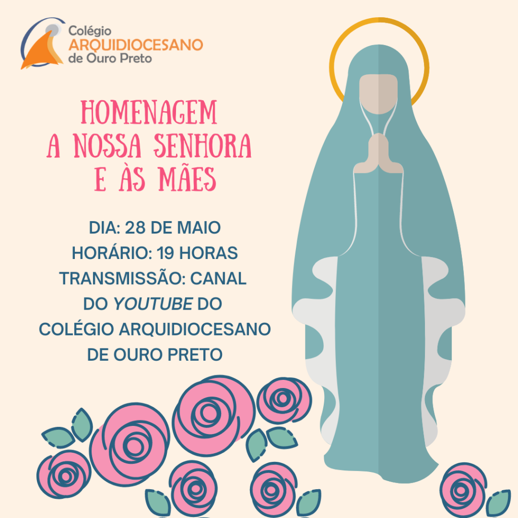 Cerimônia de Coroação a Nossa Senhora e Homenagem às Mães